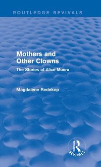 bokomslag Mothers and Other Clowns (Routledge Revivals)