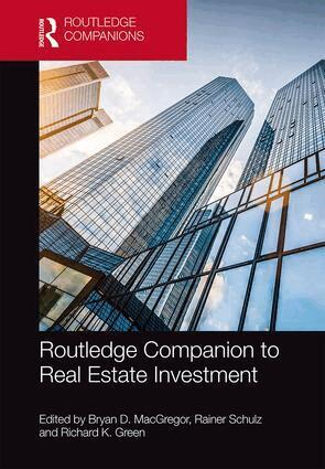 Bryan D. MacGregor, Rainer Schulz, Richard K. Green - Routledge Companion to Real Estate Investment, Inbunden