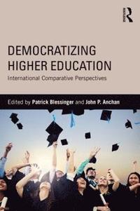 bokomslag Democratizing Higher Education