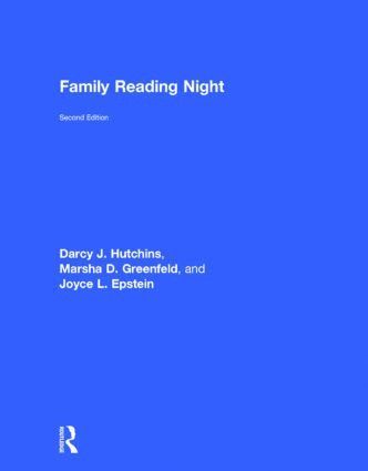 Darcy J. Hutchins, Joyce L. Epstein, Marsha D. Greenfeld, USA) Hutchins, Darcy J. (Colorado Department of Education, USA) Epstein, Joyce L. (Johns Hopkins University, USA) Greenfeld, Marsha D. (Johns Hopkins University, Darcy J Hutchins, Joyce L Epstein, Marsha D Greenfeld - Family Reading Night, Inbunden