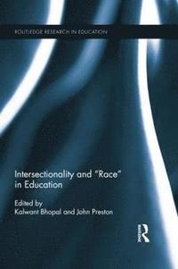 bokomslag Intersectionality and Race in Education