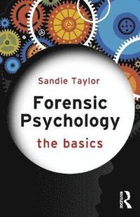 bokomslag Forensic Psychology: The Basics