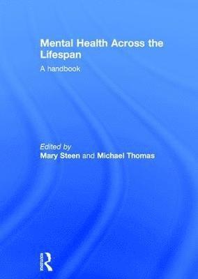 bokomslag Mental Health Across the Lifespan