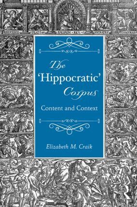 Elizabeth Craik - 'Hippocratic' Corpus, Häftad