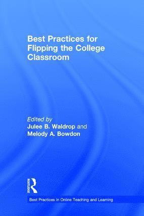 Best Practices for Flipping the College Classroom
