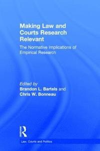 bokomslag Making Law and Courts Research Relevant