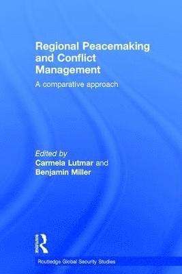 Regional Peacemaking and Conflict Management 1