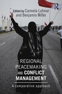 bokomslag Regional Peacemaking and Conflict Management