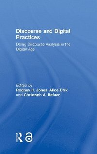 bokomslag Discourse and Digital Practices