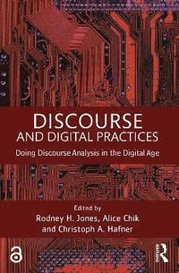 bokomslag Discourse and Digital Practices