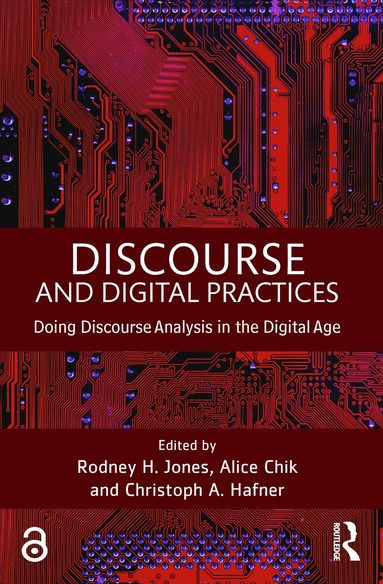 Rodney H Jones, Alice Chik, Christoph Hafner - Discourse and Digital Practices, Häftad