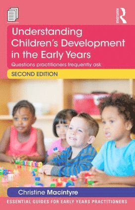 bokomslag Understanding Childrens Development in the Early Years