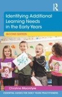Christine Macintyre, UK) Macintyre, Christine (Moray House School of Education, Edinburgh University, Christine MacIntyre - Identifying Additional Learning Needs in the Early Years, Häftad