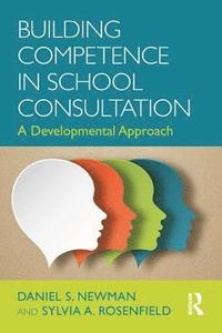 bokomslag Building Competence in School Consultation