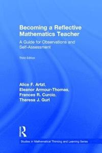 bokomslag Becoming a Reflective Mathematics Teacher