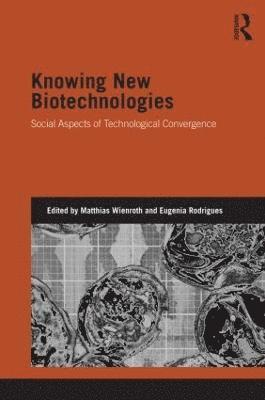 Knowing New Biotechnologies 1