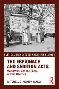 bokomslag The Espionage and Sedition Acts