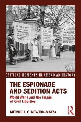 The Espionage and Sedition Acts 1