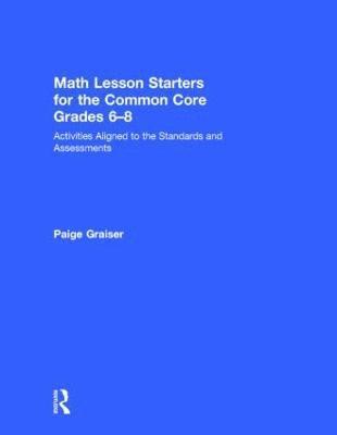 bokomslag Math Lesson Starters for the Common Core, Grades 6-8