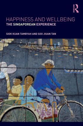 Siok Kuan Tambyah, Soo Jiuan Tan - Happiness and Wellbeing, Häftad