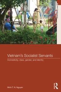 bokomslag Vietnam's Socialist Servants