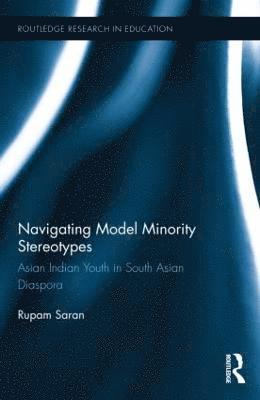 bokomslag Navigating Model Minority Stereotypes