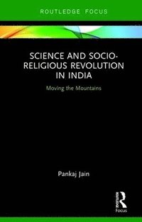 bokomslag Science and Socio-Religious Revolution in India