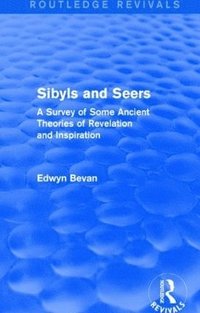 bokomslag Sibyls and Seers (Routledge Revivals)