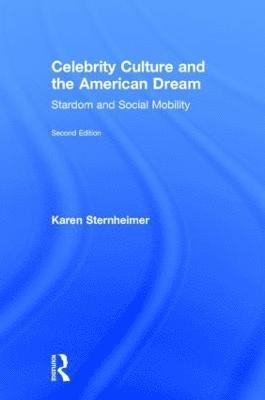 bokomslag Celebrity Culture and the American Dream