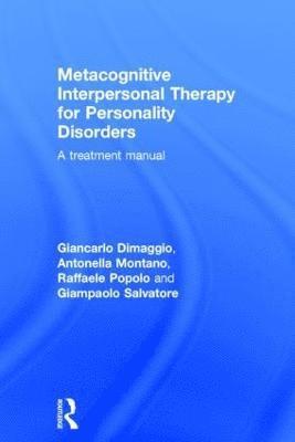 bokomslag Metacognitive Interpersonal Therapy for Personality Disorders