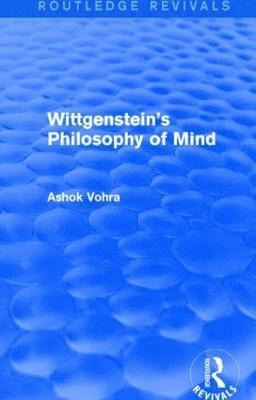 Wittgenstein's Philosophy of Mind (Routledge Revivals) 1