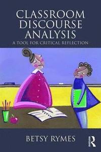 bokomslag Classroom Discourse Analysis