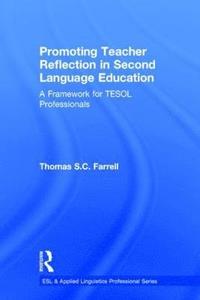 bokomslag Promoting Teacher Reflection in Second Language Education