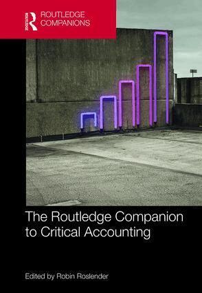 Robin Roslender - Routledge Companion to Critical Accounting, Inbunden