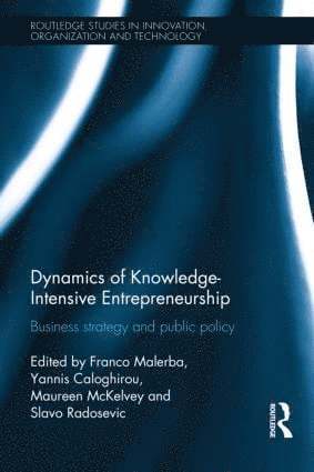 Dynamics of Knowledge Intensive Entrepreneurship 1