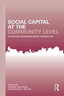 Social Capital at the Community Level 1