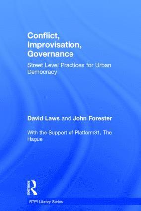 Conflict, Improvisation, Governance