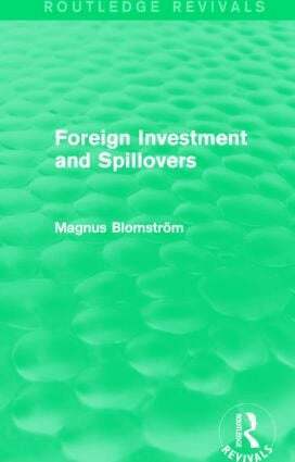 Magnus Blomstrom - Foreign Investment and Spillovers (Routledge Revivals), Inbunden