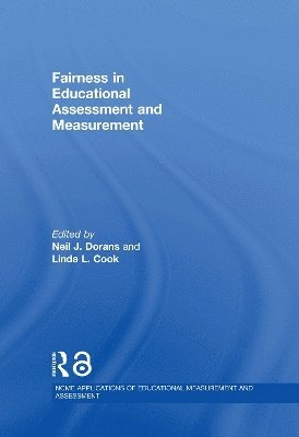 Neil J. Dorans, Linda L. Cook, USA) Dorans, Neil J. (Educational Testing Service, USA) Cook, Linda L. (Educational Testing Service - Fairness in Educational Assessment and Measurement, Inbunden