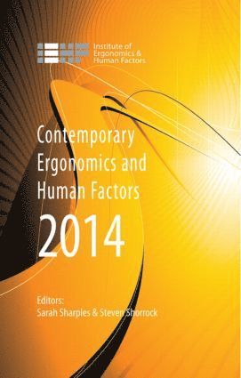 Contemporary Ergonomics and Human Factors 2014