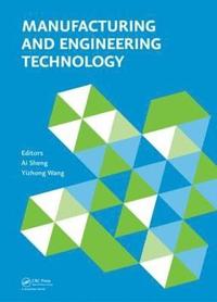 bokomslag Manufacturing and Engineering Technology (ICMET 2014)