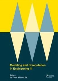 bokomslag Modeling and Computation in Engineering III