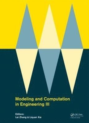 Modeling and Computation in Engineering III 1