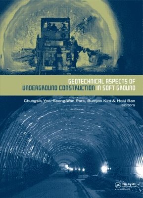 bokomslag Geotechnical Aspects of Underground Construction in Soft Ground