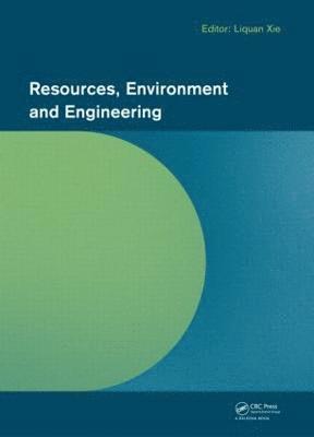 Resources, Environment and Engineering 1