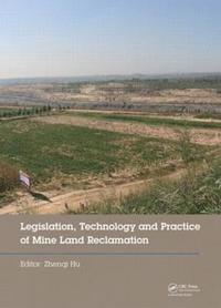 bokomslag Legislation, Technology and Practice of Mine Land Reclamation