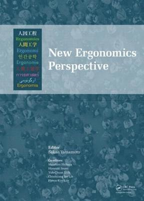 Sakae Yamamoto, Masahiro Shibuya, Hiroyuki Izumi, Yuh-Chuan Shih, Chiuhsiang Joe Lin, Hyeon-Kyo Lim - New Ergonomics Perspective, Inbunden