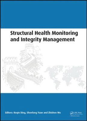 bokomslag Structural Health Monitoring and Integrity Management
