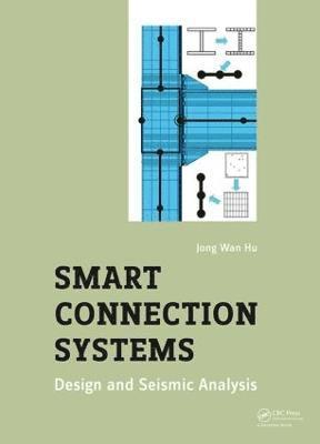 Jong Wan Hu - Smart Connection Systems, Inbunden