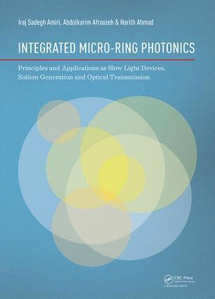 Integrated Micro-Ring Photonics 1